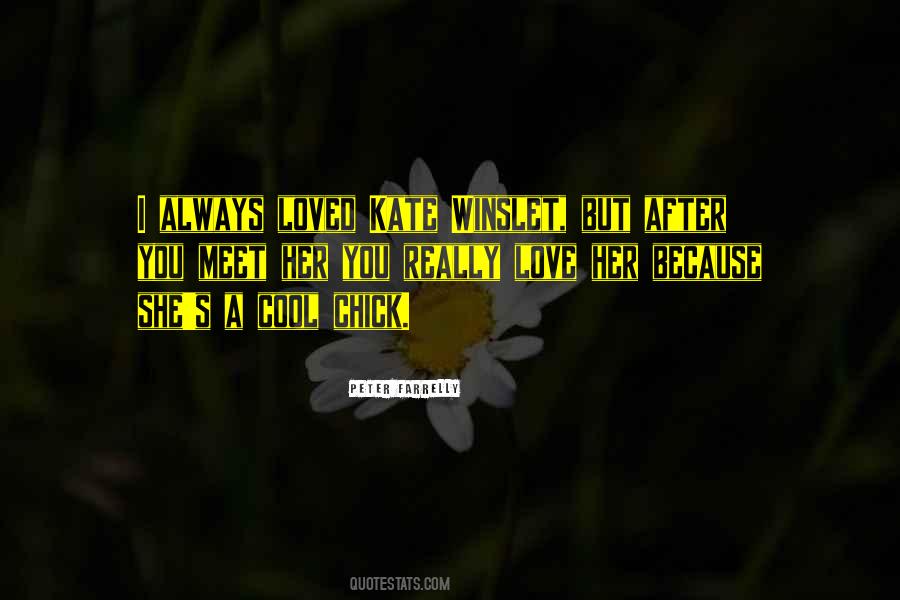 I Loved Her Quotes #309566 I Loved Her Quotes #309566