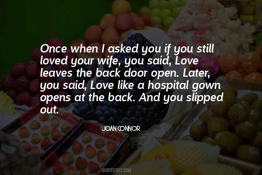 I Loved You Once Quotes #918788