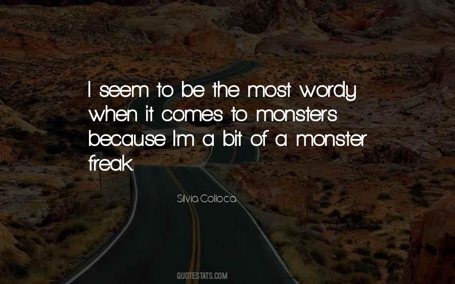 I M A Freak Quotes #130903