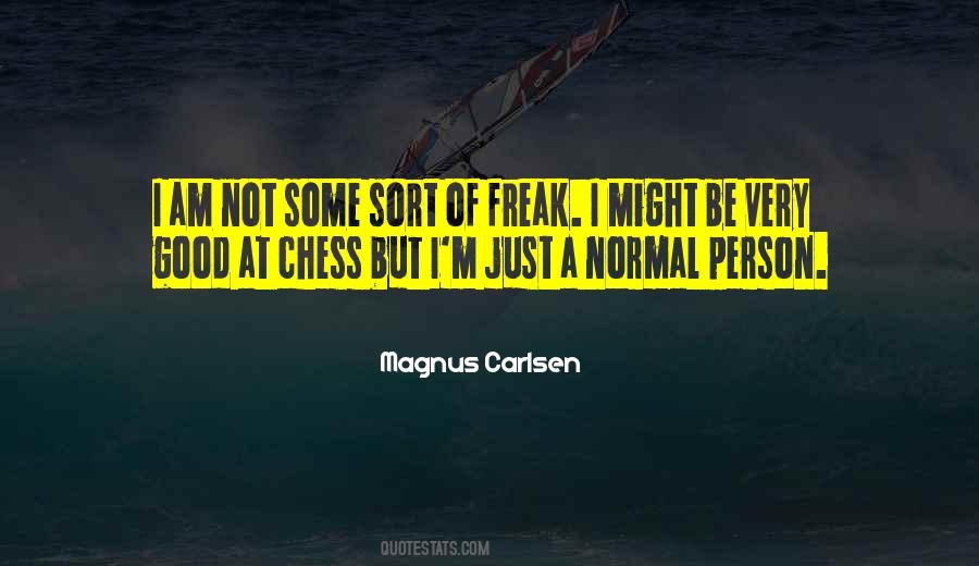 I M A Freak Quotes #649470