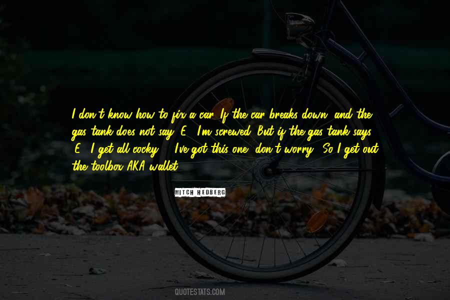 I M Screwed Quotes #45986