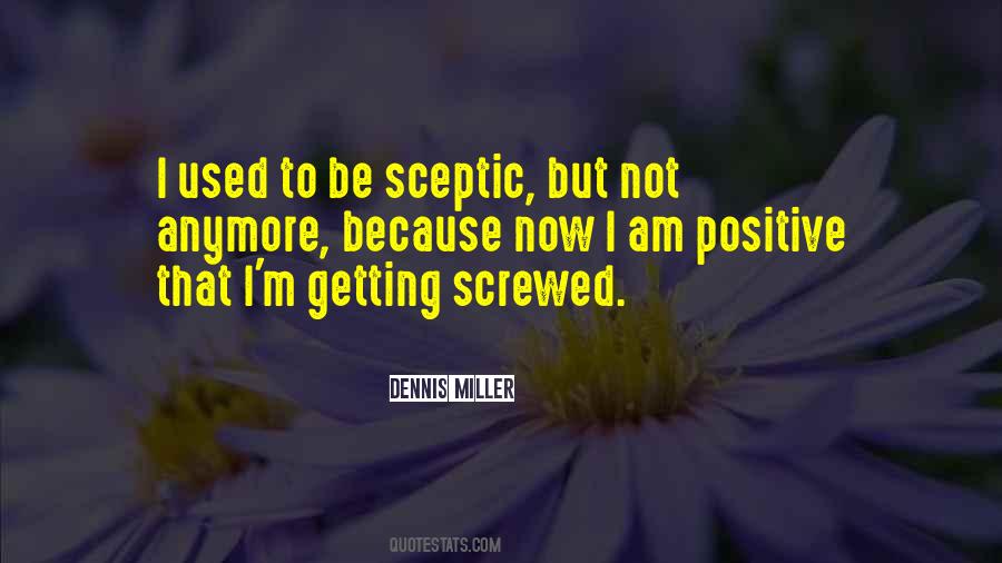 I M Screwed Quotes #498054