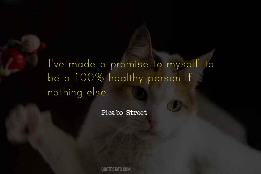 I Made A Promise To Myself Quotes #1517165