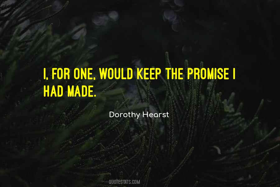 I Made A Promise To Myself Quotes #177563