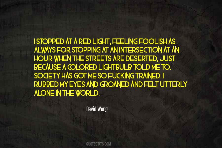 Quotes About Feeling Light #1040812