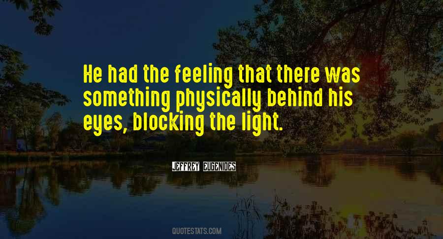 Quotes About Feeling Light #331172