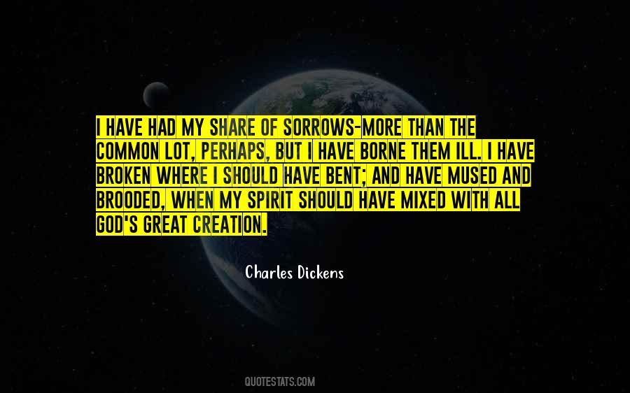 I May Be Bent But Not Broken Quotes #340984
