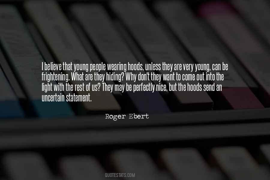 I May Be Young But Quotes #1325218