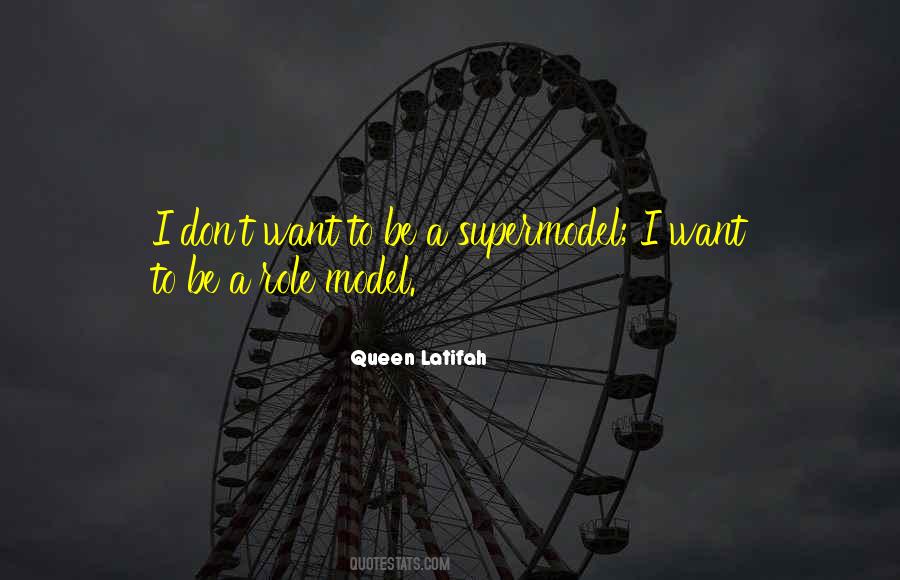 I May Not Be A Supermodel Quotes #458972