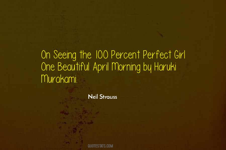 I May Not Be Perfect Girl Quotes #449978