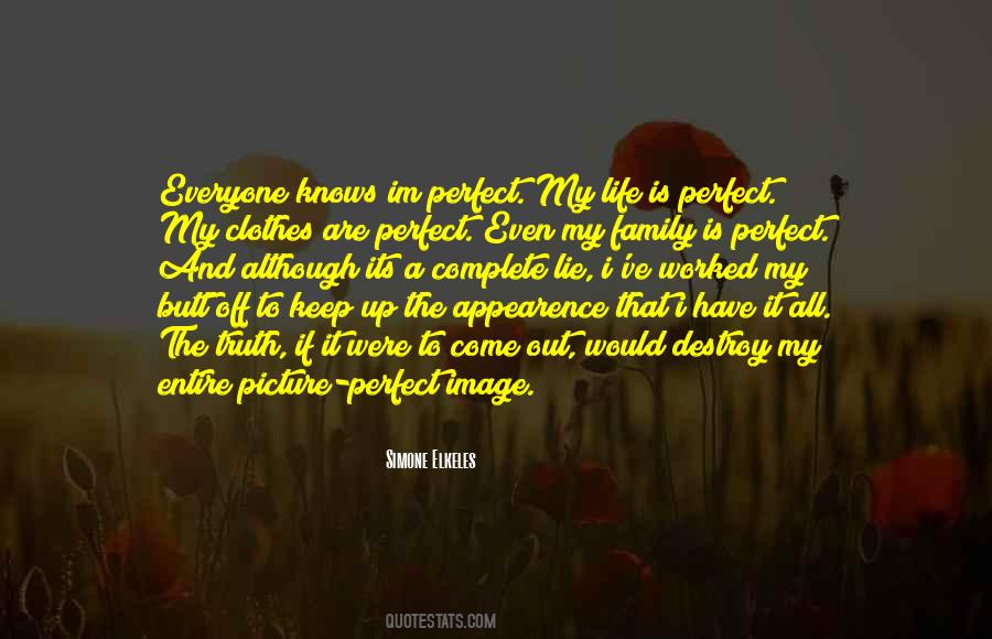 I May Not Be Perfect Picture Quotes #413306