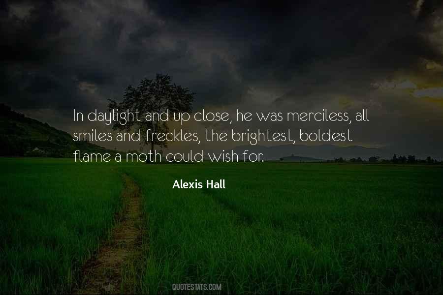 I May Not Be The Brightest Quotes #130561