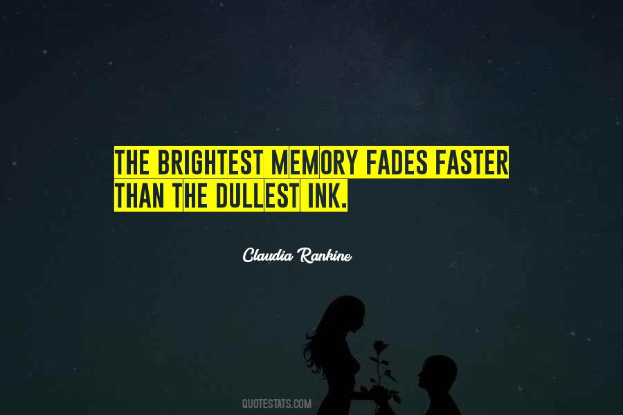 I May Not Be The Brightest Quotes #78588