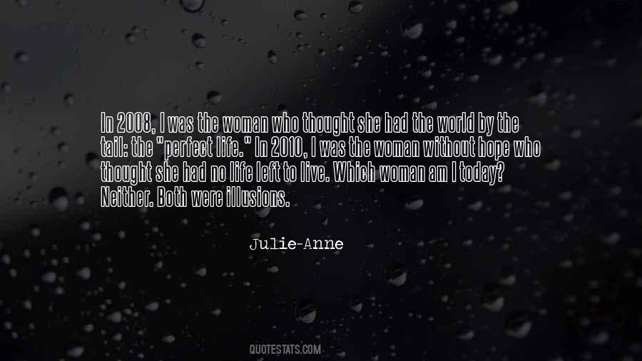 I May Not Be The Perfect Woman Quotes #240081