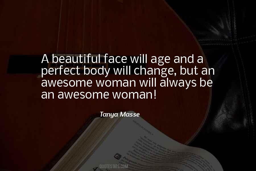 I May Not Be The Perfect Woman Quotes #354233