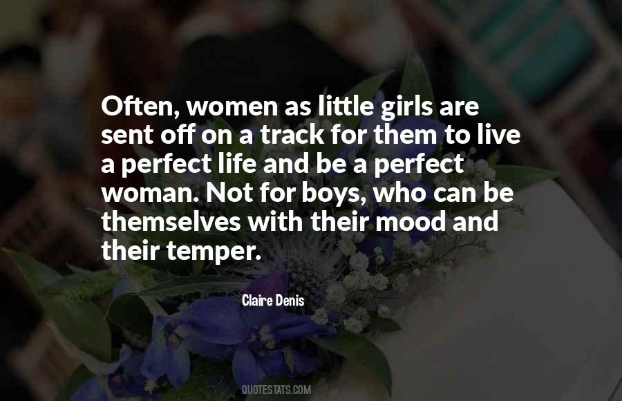 I May Not Be The Perfect Woman Quotes #374965