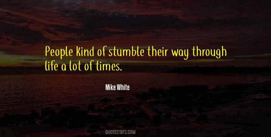 I May Stumble Quotes #112702