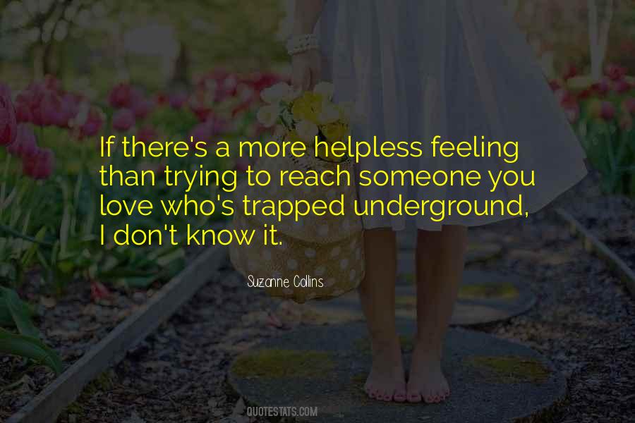 Quotes About Feeling Helpless #1192518