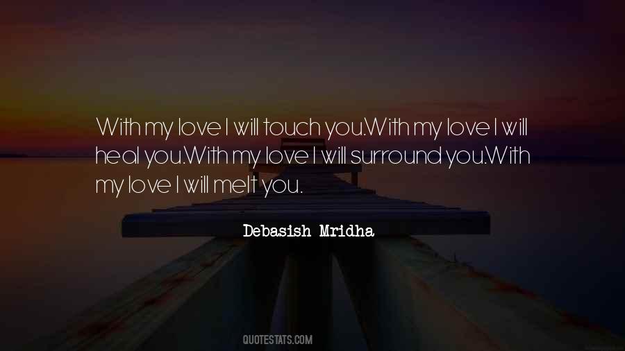 I Melt With You Quotes #1369968