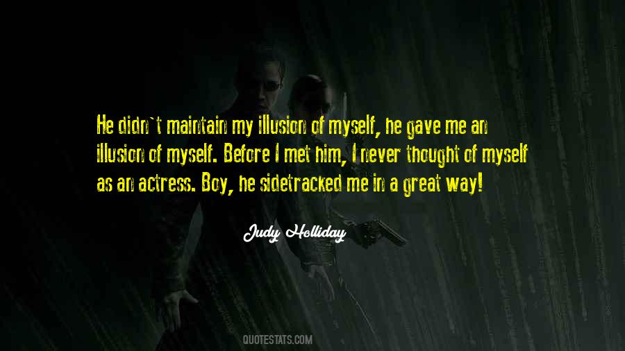 I Met A Boy Quotes #1839656