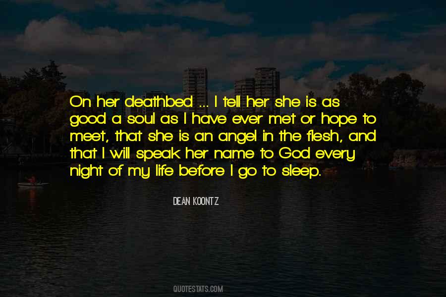 I Met An Angel Quotes #1424066