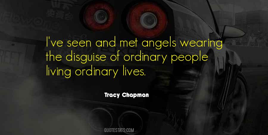 I Met An Angel Quotes #1625516