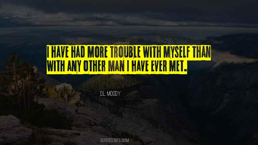 I Met Myself Quotes #538324