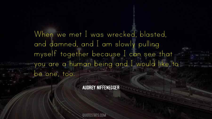 I Met Myself Quotes #888580