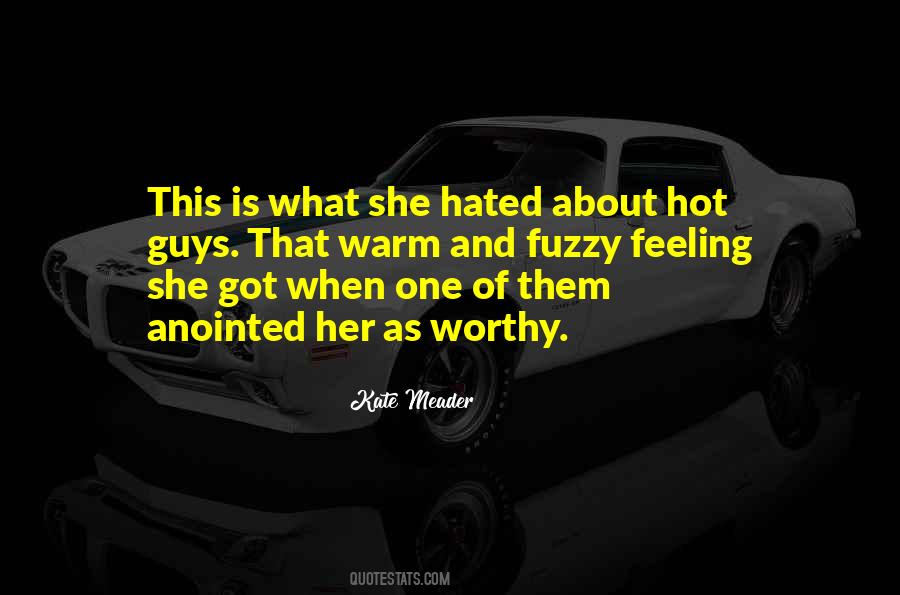 Quotes About Feeling Hated #664600