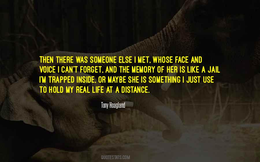 I Met Someone Else Quotes #826902