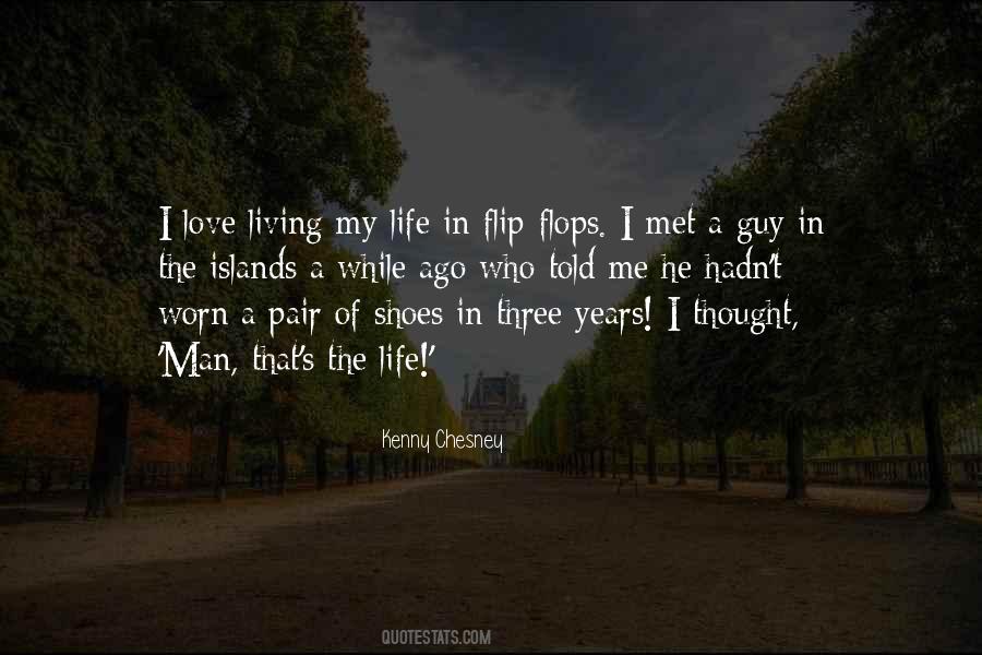 I Met The Love Of My Life Quotes #940143