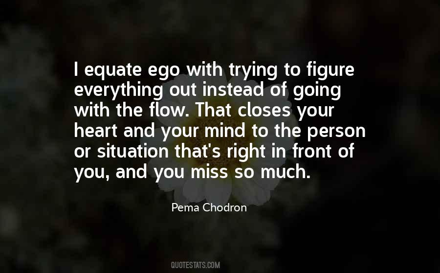 I Miss Everything We Had Quotes #291971