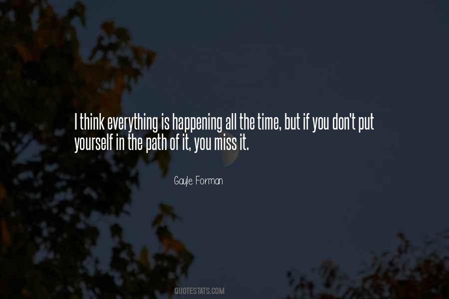 I Miss Everything We Had Quotes #48685