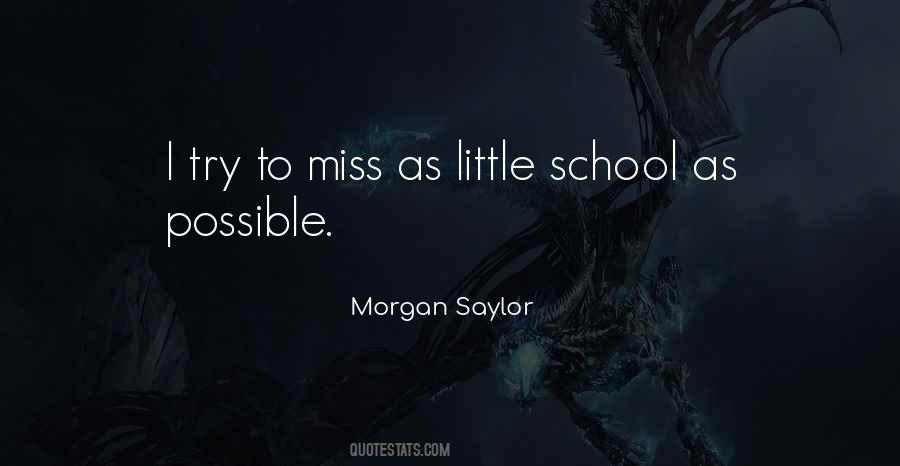 I Miss Going To School Quotes #120548