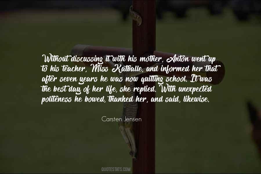 I Miss Going To School Quotes #302210