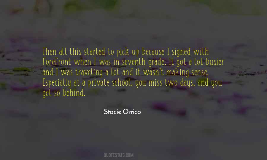 I Miss Going To School Quotes #919115