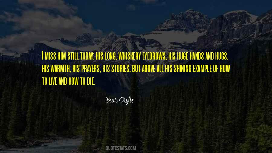 I Miss Him But Quotes #442967