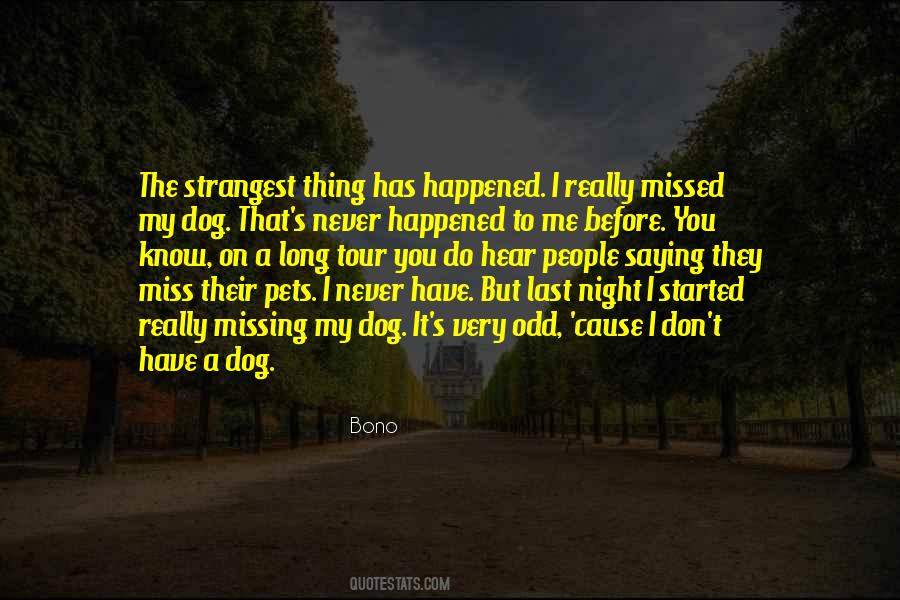 I Miss My Dog Quotes #1589405