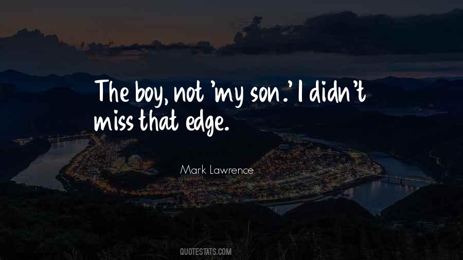 I Miss My Son Quotes #924126