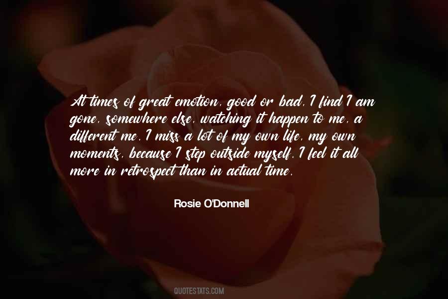 I Miss Myself Quotes #1004988 I Miss Myself Quotes #1004988