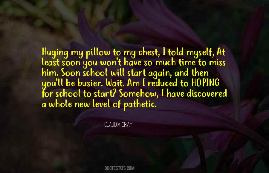I Miss Myself Quotes #524087 I Miss Myself Quotes #524087