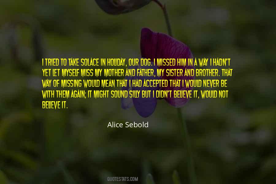 I Miss Myself Quotes #659981 I Miss Myself Quotes #659981
