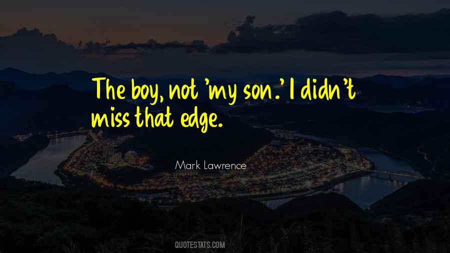 I Miss U My Son Quotes #924126