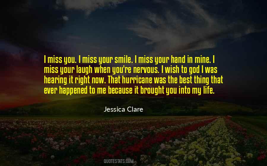 I Miss You Because Quotes #1447969