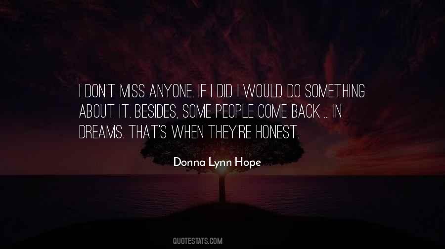 I Miss You But I Don't Want You Back Quotes #1851934