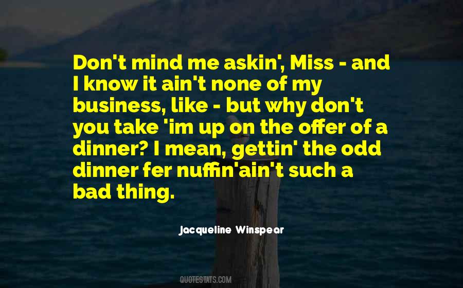 I Miss You But I Know You Don't Miss Me Quotes #1485209