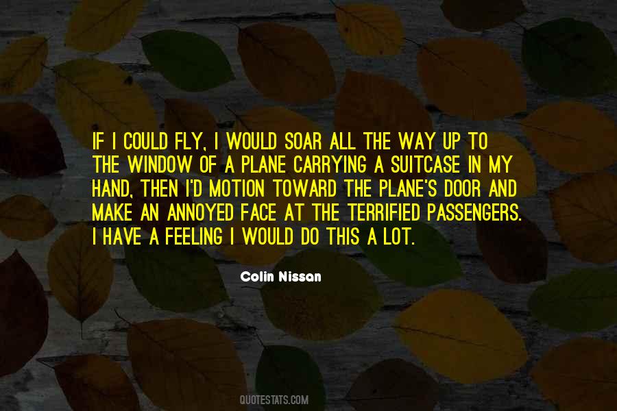 Quotes About Feeling Fly #211103