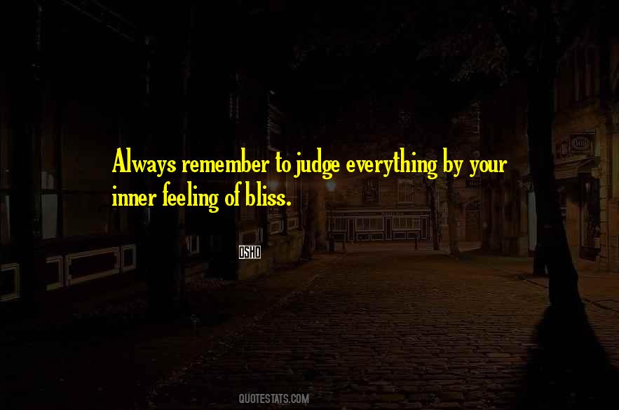 Quotes About Feeling Everything #228614
