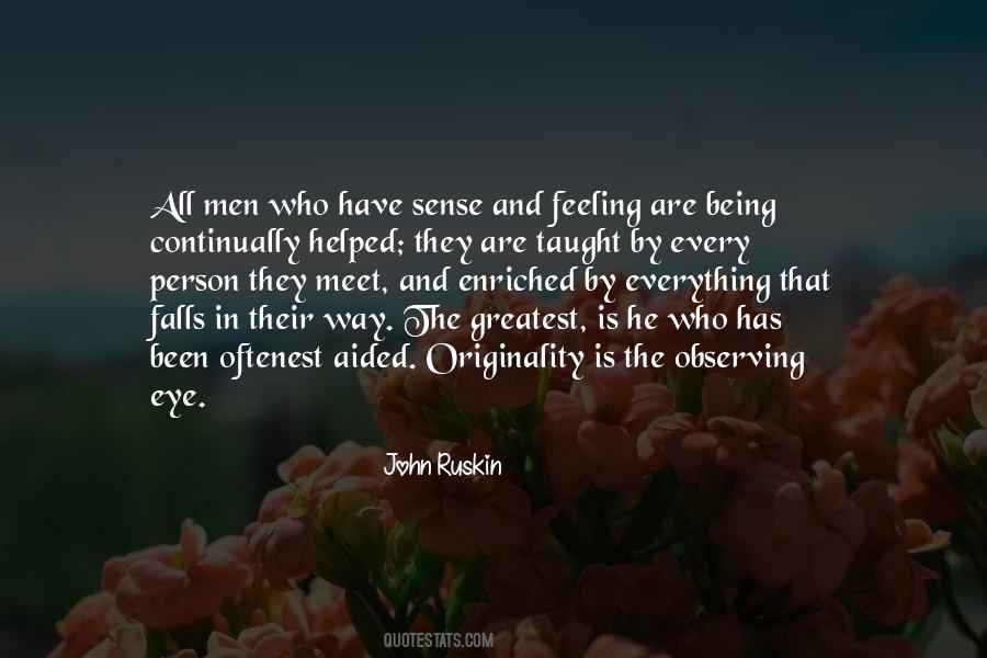 Quotes About Feeling Everything #276953