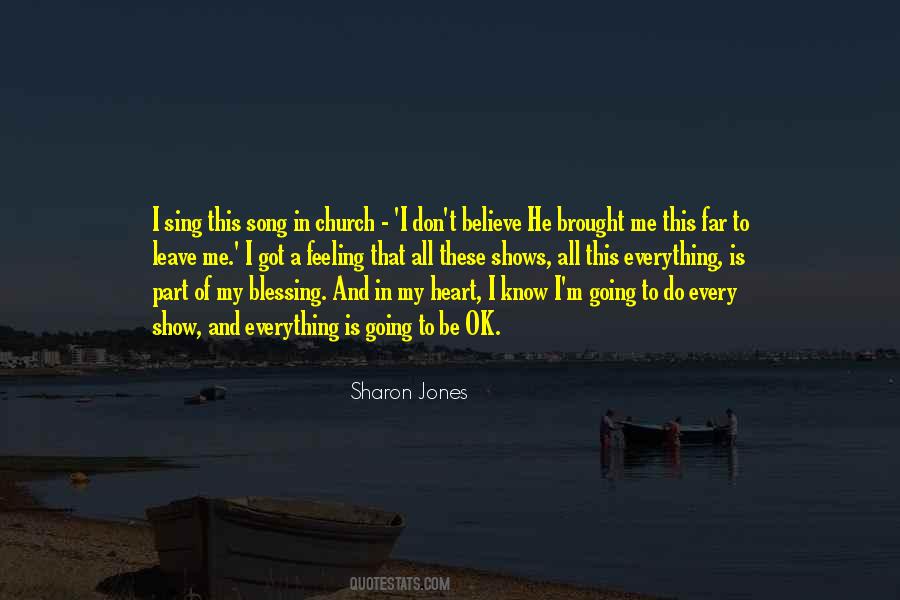Quotes About Feeling Everything #350506